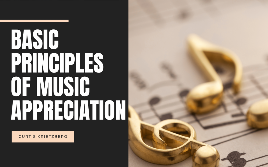 Basic Principles of Music Appreciation